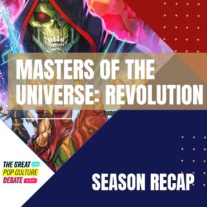 Masters of the Universe Revolution