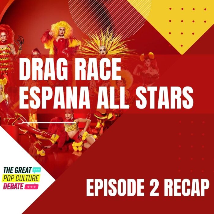“Drag Race Espana All Stars” Season 1, Episode 2 Recap
