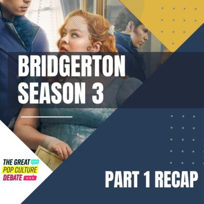 Bridgerton Season 3 Part 1