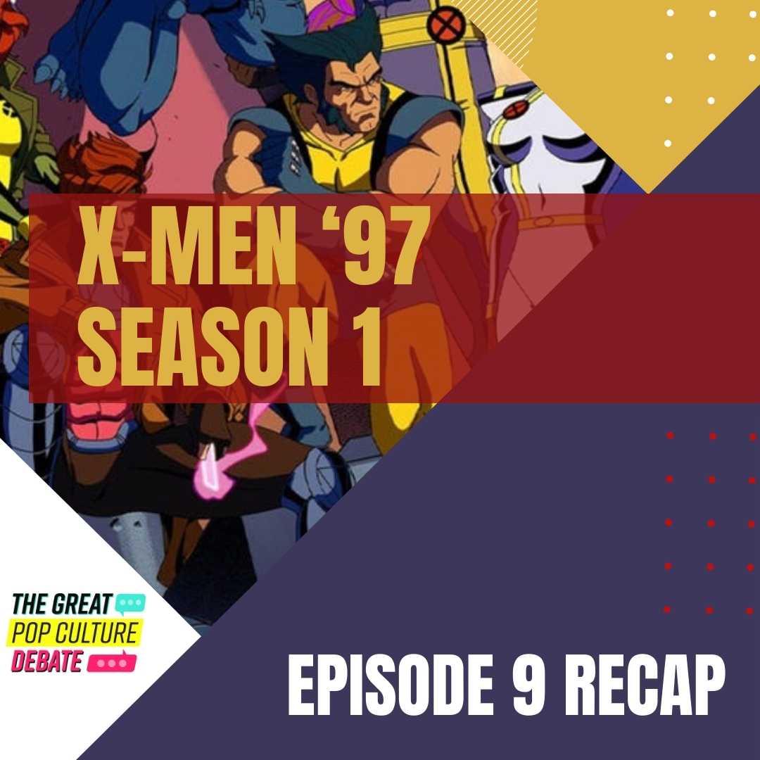 X-Men 97 Episode 9